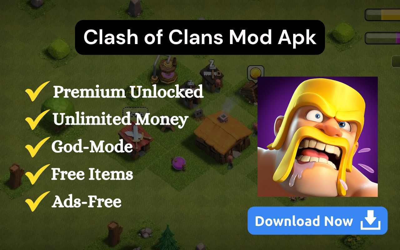 Clash Of Clans Mod Apk