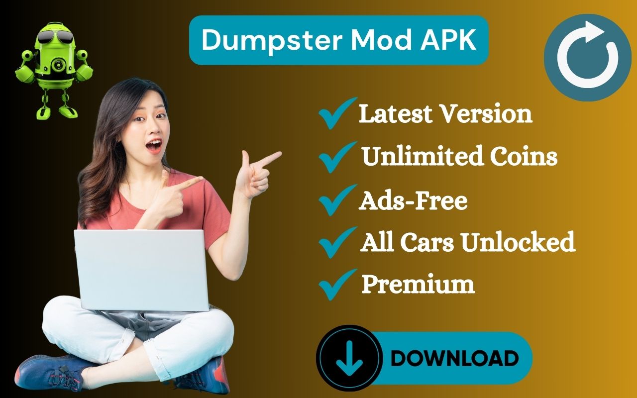 Dumpster Mod APK