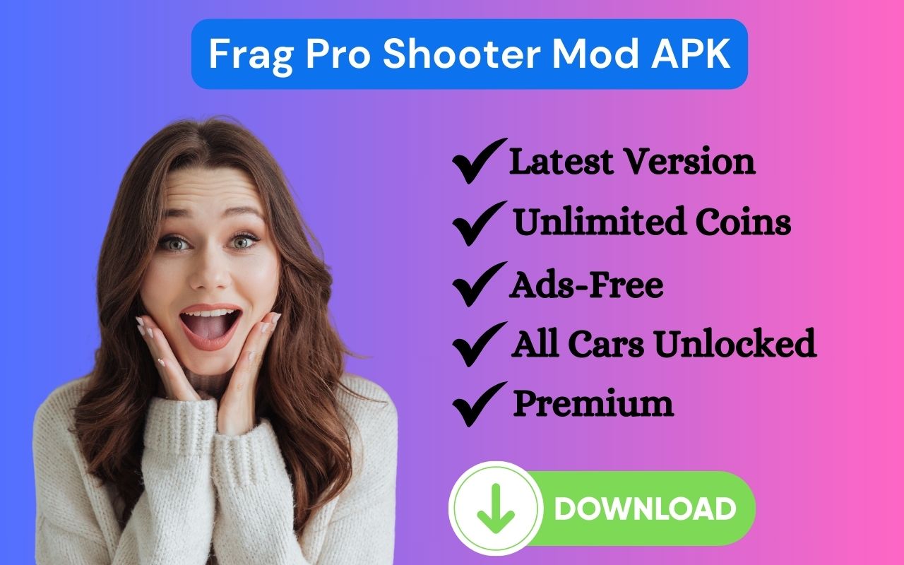 Frag Pro Shooter Mod APK