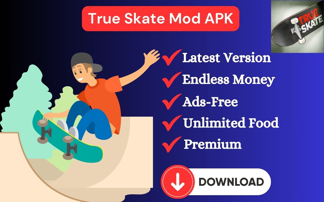 True Skate Mod APK